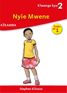 Nyie Mwene (Level 2 Book 1)