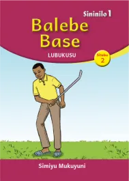 Balebe Base (Level 1 Book 2)