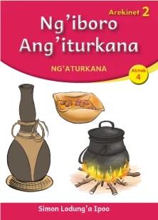 Ng'iboro Ang'iturkana (Level 2 Book 4)