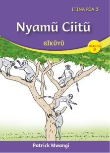 Nyamũ Ciitũ (Level 3 Book 9)