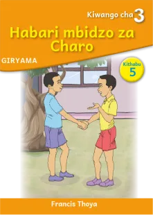 Habari mbidzo za Charo (Level 3 Book 5)