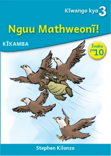 Nguu Mathweonĩ (Level 3 Book 10)