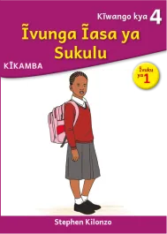 Ĩvunga Ĩasa ya Sukulu (Level 4 Book 1)