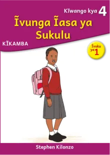 Ĩvunga Ĩasa ya Sukulu (Level 4 Book 1)