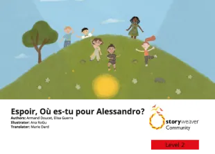 Espoir, Où es-tu pour Alessandro?