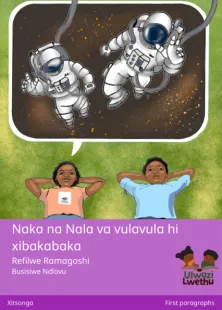 Naka na Nala va vulavula hi xibakabaka