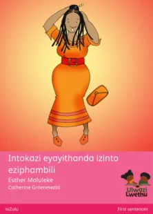 Intokazi eyayithanda izinto eziphambili