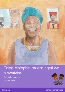 Gcina Mhlophe, mugaringeti wo hlawuleka