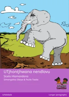 UTjhontjhwana nendlovu