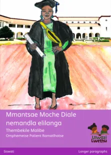 Mmantsae Moche Diale nemandla elilanga