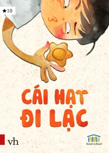 CÁI HẠT ĐI LẠC