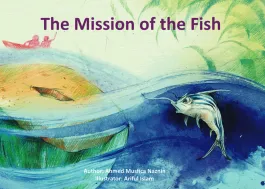 The Mission of the Fish