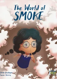 The World of Smoke