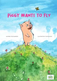 Piggy Wants to Fly