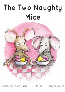 The Two Naughty Mice