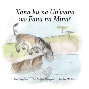 Xana ku na Un’wana wo Fana na Mina?