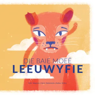 Die baie moeë leeuwyfie