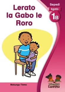 Lerato la Gabo le Roro