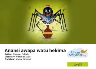 Anansi awapa watu hekima