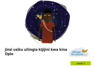 Jinsi usiku uliingia kijijini kwa kina Opio