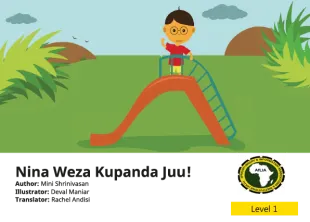Nina Weza Kupanda Juu!