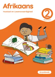 Afrikaans Huistaal en Lewensvaardighei Grade 2 Kwartaal 1 Grootboek