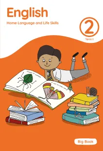 English Home Language and Life Skills Grade 2 Term 1 Big Book