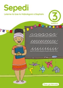 Sepedi Leleme la Gae le Mabokgoni a Bophelo Grade 3 Kotara 2 Puku ya Morutiši