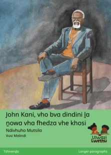John Kani, vho bva dindini ḽa ṋowa vha fhedza vhe khosi