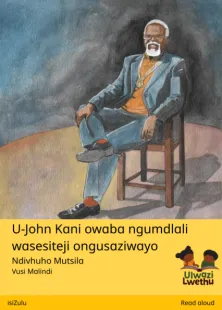 U-John Kani owaba ngumdlali wasesiteji ongusaziwayo