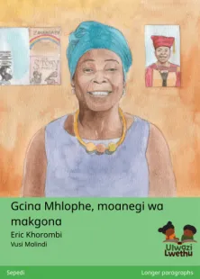 Gcina Mhlophe, moanegi wa makgona