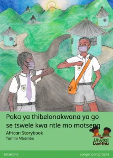 Paka ya thibelonakwana ya go se tswele kwa ntle mo motseng