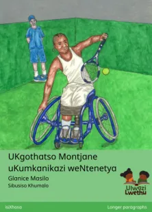 UKgothatso Montjane uKumkanikazi weNtenetya