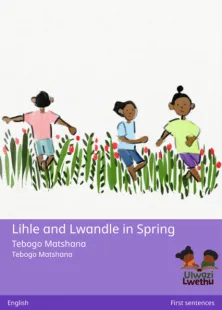 Lihle and Lwandle in Spring