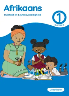 Afrikaans Huistaal en Lewensvaardigheid Graad 1 Kwartaal 4 Grootboek