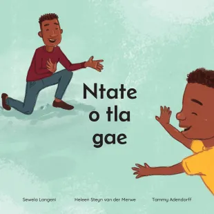 Ntate o tla gae