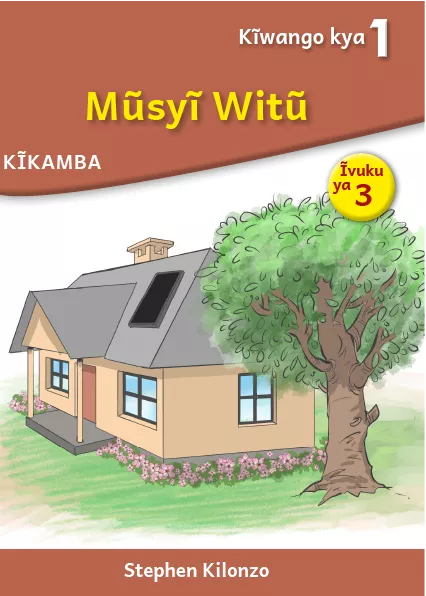 Cover thumbnail - Mũsyĩ Witũ (Level 1 Book 3)