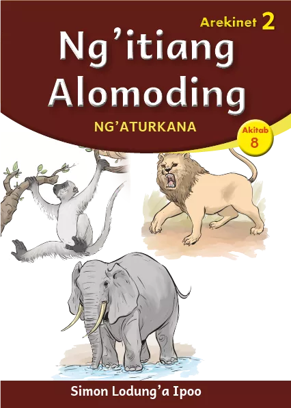Ng'itiang Alomoding (Level 2 Book 8) Cover thumbnail - Ng'itiang Alomoding (Level 2 Book 8)