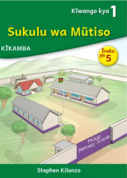 Cover thumbnail - Sukulu wa Mũtiso (Level 1 Book 5)