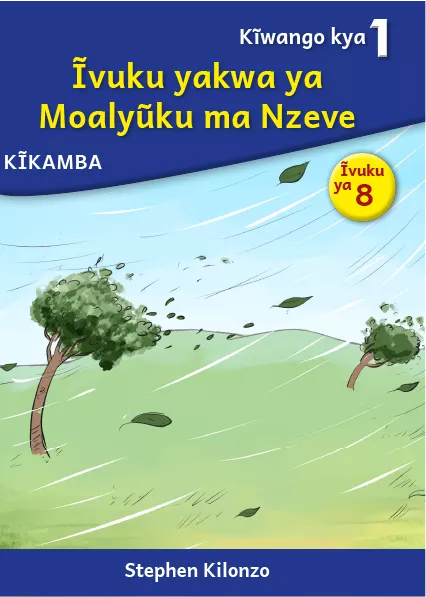 Ĩvuku yakwa ya Moalyũku ma Nzeve (Level 1 Book 8) Cover thumbnail - Ĩvuku yakwa ya Moalyũku ma Nzeve (Level 1 Book 8)