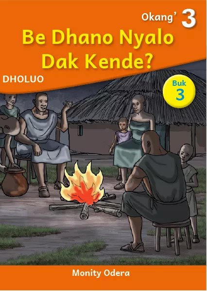 Be Dhano Nyalo Dak Kende? (Level 3 Book 3)