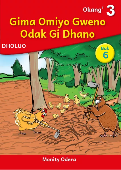 Cover thumbnail - Gima Omiyo Gweno Odak Gi Dhano (Level 3 Book 6)