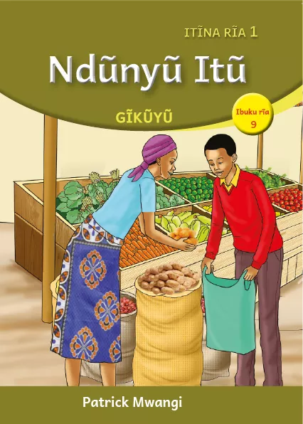 Cover thumbnail - Ndũnyũ Itũ (Level 1 Book 9)