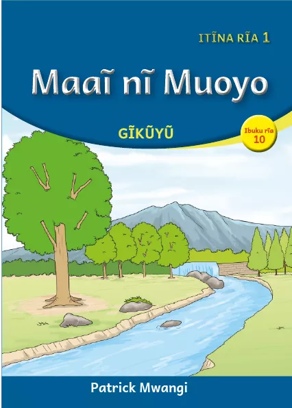 Maaĩ nĩ Muoyo (Level 1 Book 10) Cover thumbnail - Maaĩ nĩ Muoyo (Level 1 Book 10)