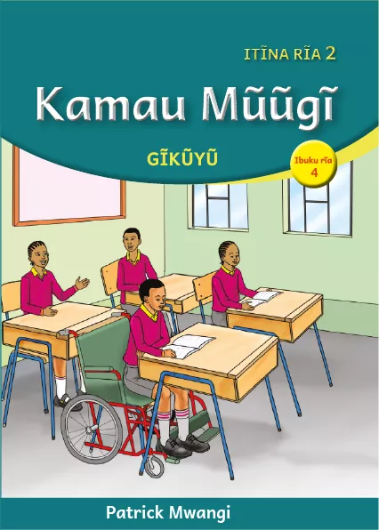 Kamau Mũũgĩ (Level 2 Book 4) Cover thumbnail - Kamau Mũũgĩ (Level 2 Book 4)