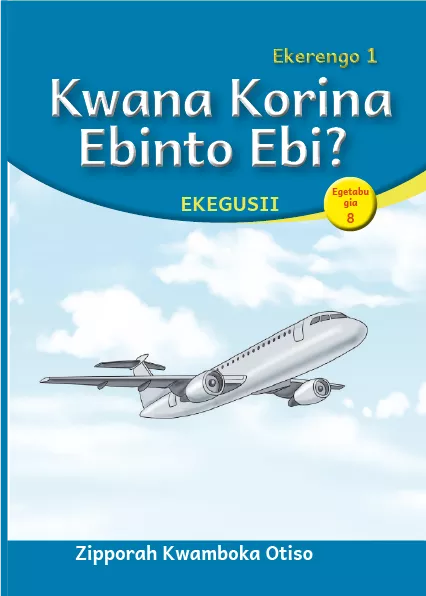 Cover thumbnail - Kwana Korina Ebinto Ebi? (Level 1 Book 8)