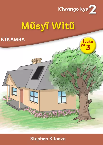 Cover thumbnail - Mũsyĩ Witũ (Level 2 Book 3)