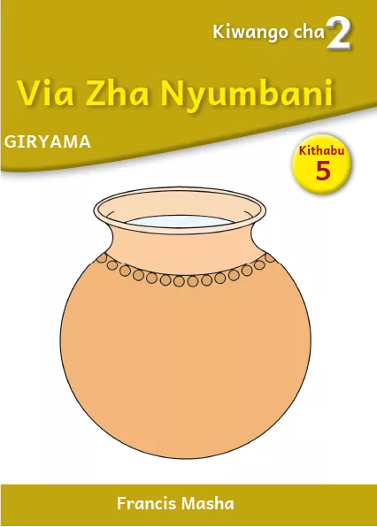 Cover thumbnail - Via Zha Nyumbani (Level 2 Book 5)
