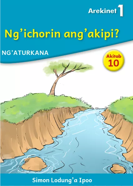 Ng'ichorin ang'akipi (Level 1 Book 10) Cover thumbnail - Ng'ichorin ang'akipi (Level 1 Book 10)
