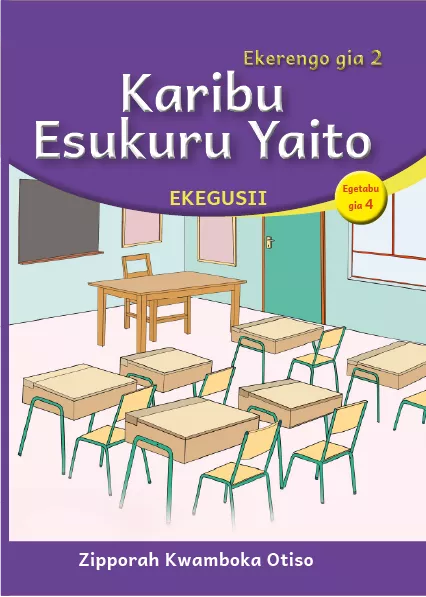 Cover thumbnail - Karibu Esukuru Yaito (Level 2 Book 4)
